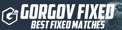 GORGOV FIXED MATCH